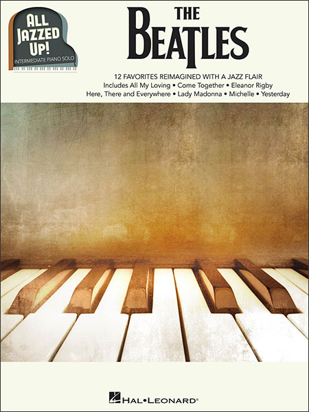 Hal Leonard:ザ・ビートルズ(All Jazzed Up!)/【2019767】/00172235