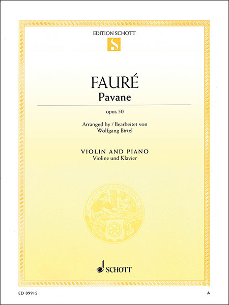 SCHOTT:フォーレ/パヴァーヌ 作品50 【Violin&Piano】/【1213253