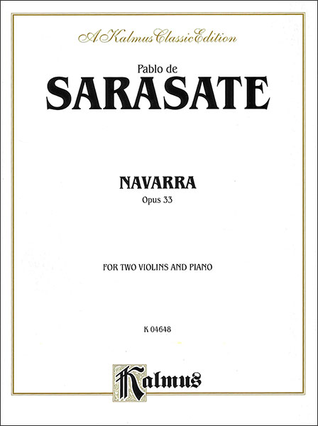 Edwin.F.Kalmus:サラサーテ/ナヴァラ 作品33/【211409】/K04648