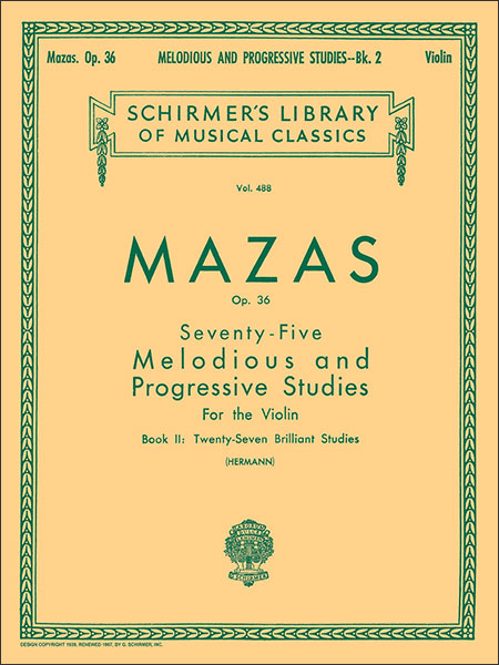 G. Schirmer:マザス/75の旋律的で漸進的な練習曲 作品36 第2巻