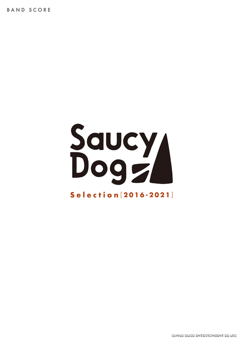 Saucy Dog/Selection[2016-2021]