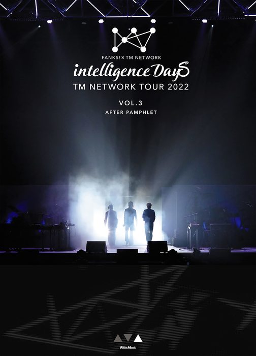 リットーミュージック:TM NETWORK TOUR 2022 FANKS intelligence Days