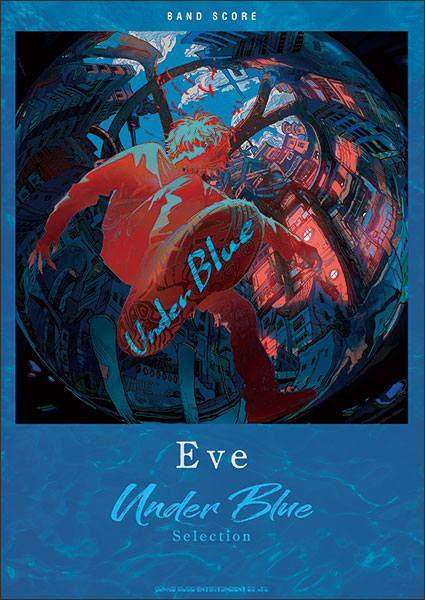Eve/「Under Blue」Selection